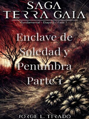 Enclave De Soledad y Penumbra Parte 1 - ebook